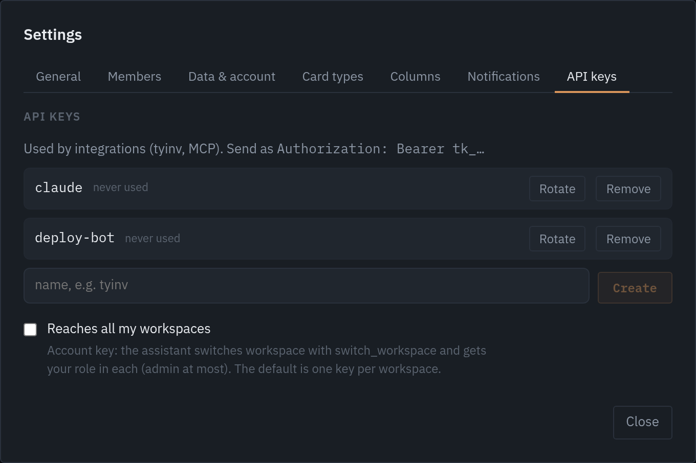 Settings → API keys. The key is shown once and stored hashed. The same key works for MCP and REST.